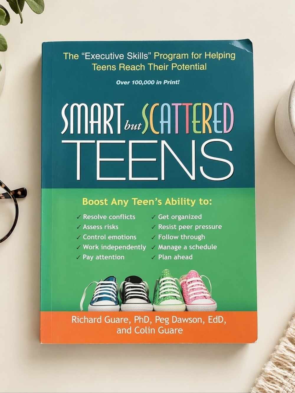 Smart but Scattered Teens – Executive Skills Guide for Parents & Educators